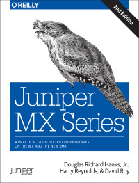 Cover image: Juniper MX Series 2nd edition 9781491932728