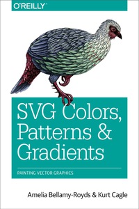 Cover image: SVG Colors, Patterns & Gradients 1st edition 9781491933749