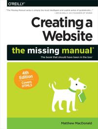 Imagen de portada: Creating a Website: The Missing Manual 4th edition 9781491918074