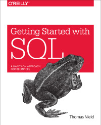 Omslagafbeelding: Getting Started with SQL 1st edition 9781491938614