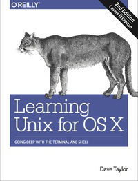 Immagine di copertina: Learning Unix for OS X 2nd edition 9781491939987