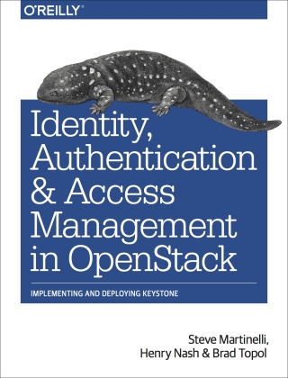 Cover image: Identity, Authentication, and Access Management in OpenStack 1st edition 9781491941201