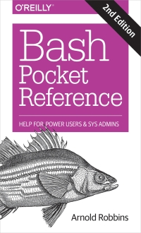 Immagine di copertina: Bash Pocket Reference 2nd edition 9781491941591