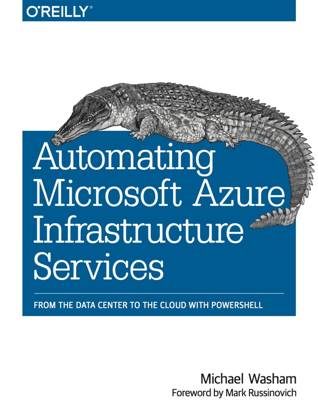 Automating Microsoft Azure Infrastructure Services 1st Edition