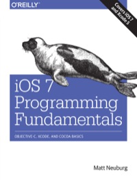 Cover image: iOS 7 Programming Fundamentals 1st edition 9781491945575