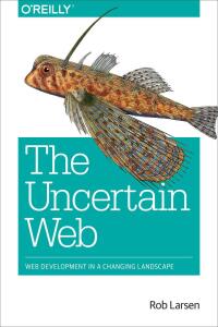 Immagine di copertina: The Uncertain Web 1st edition 9781491945902