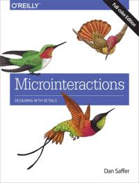 Cover image: Microinteractions: Full Color Edition 1st edition 9781491945926