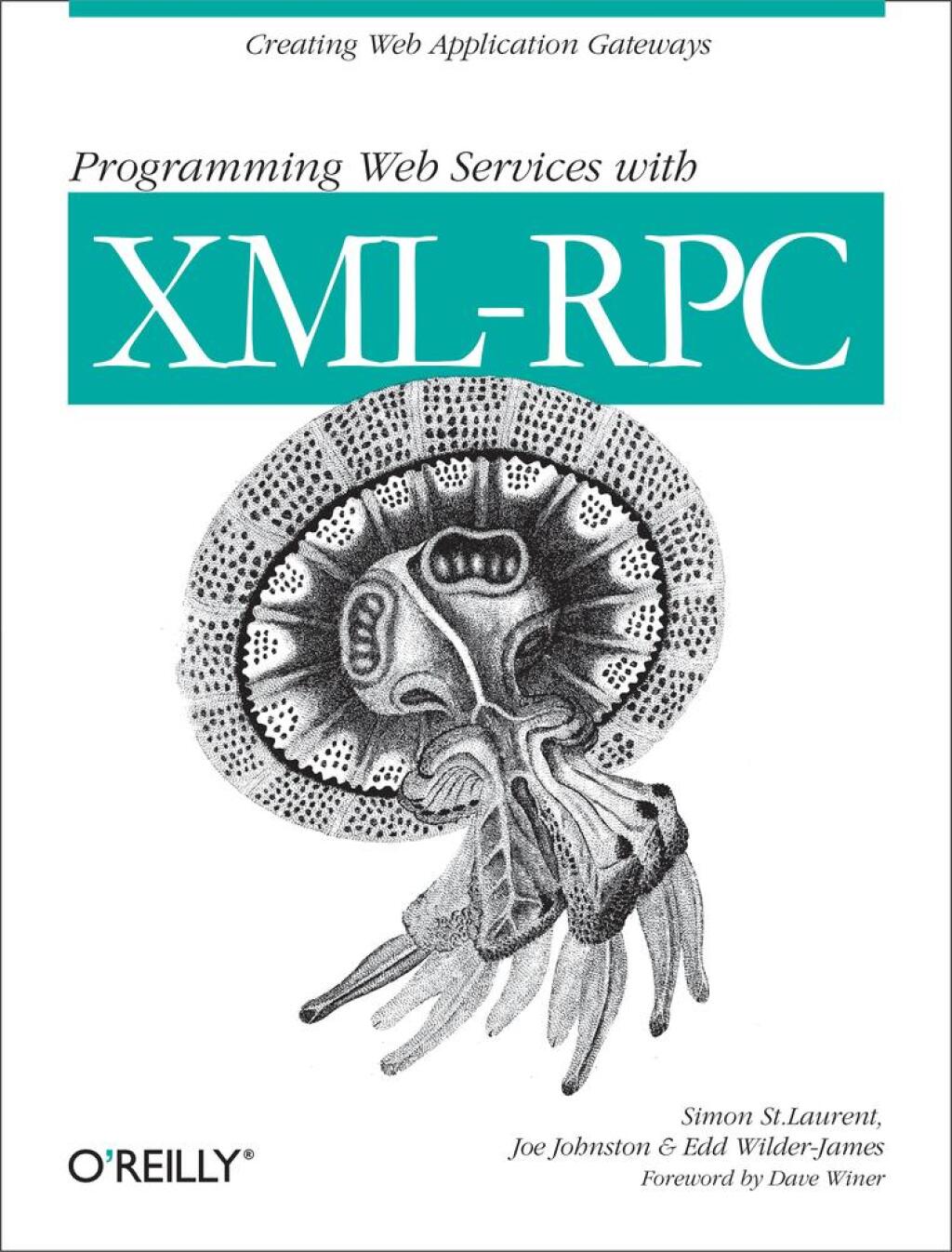 Programming Web Services with XML-RPC Creating Web Application Gateways 1st Edition