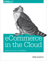 Cover image: eCommerce in the Cloud 1st edition 9781491946633
