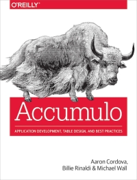 Cover image: Accumulo 1st edition 9781449374181