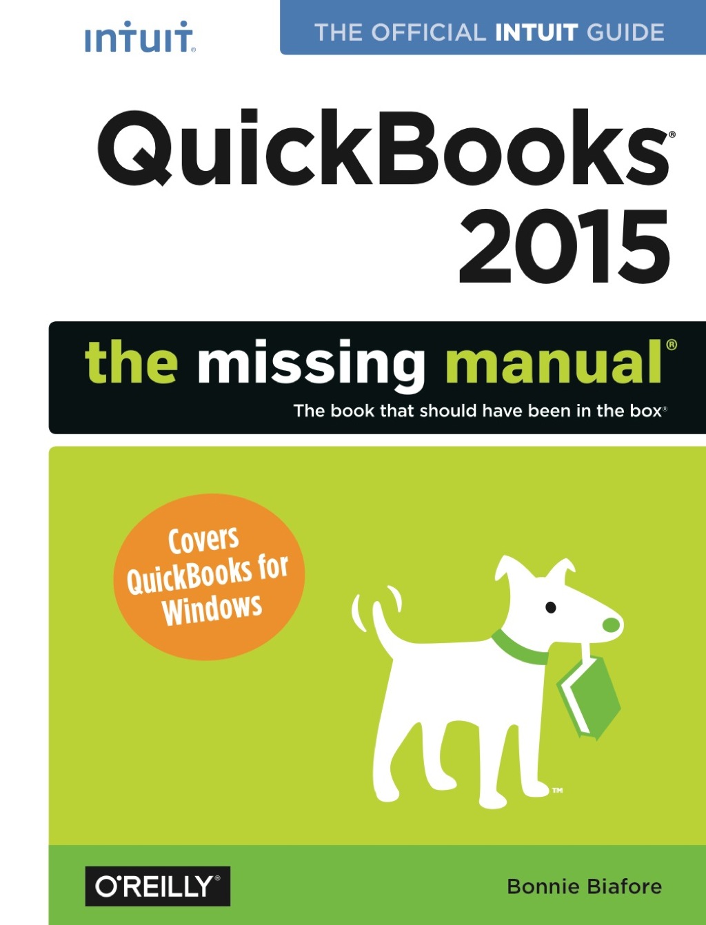 QuickBooks 2015: The Missing Manual 1st Edition