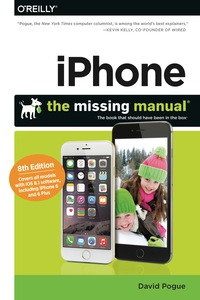 Cover image: iPhone: The Missing Manual 8th edition 9781491947142