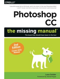 Cover image: Photoshop CC: The Missing Manual 2nd edition 9781491947197