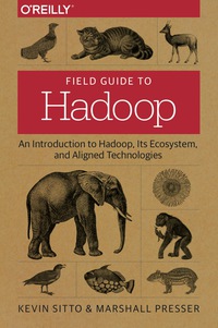 Cover image: Field Guide to Hadoop 1st edition 9781491947937
