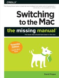 Imagen de portada: Switching to the Mac: The Missing Manual, Yosemite Edition 1st edition 9781491947180
