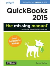Immagine di copertina: QuickBooks 2015: The Missing Manual 1st edition 9781491947135