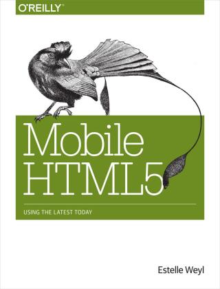 Cover image: Mobile HTML5 1st edition 9781449311414