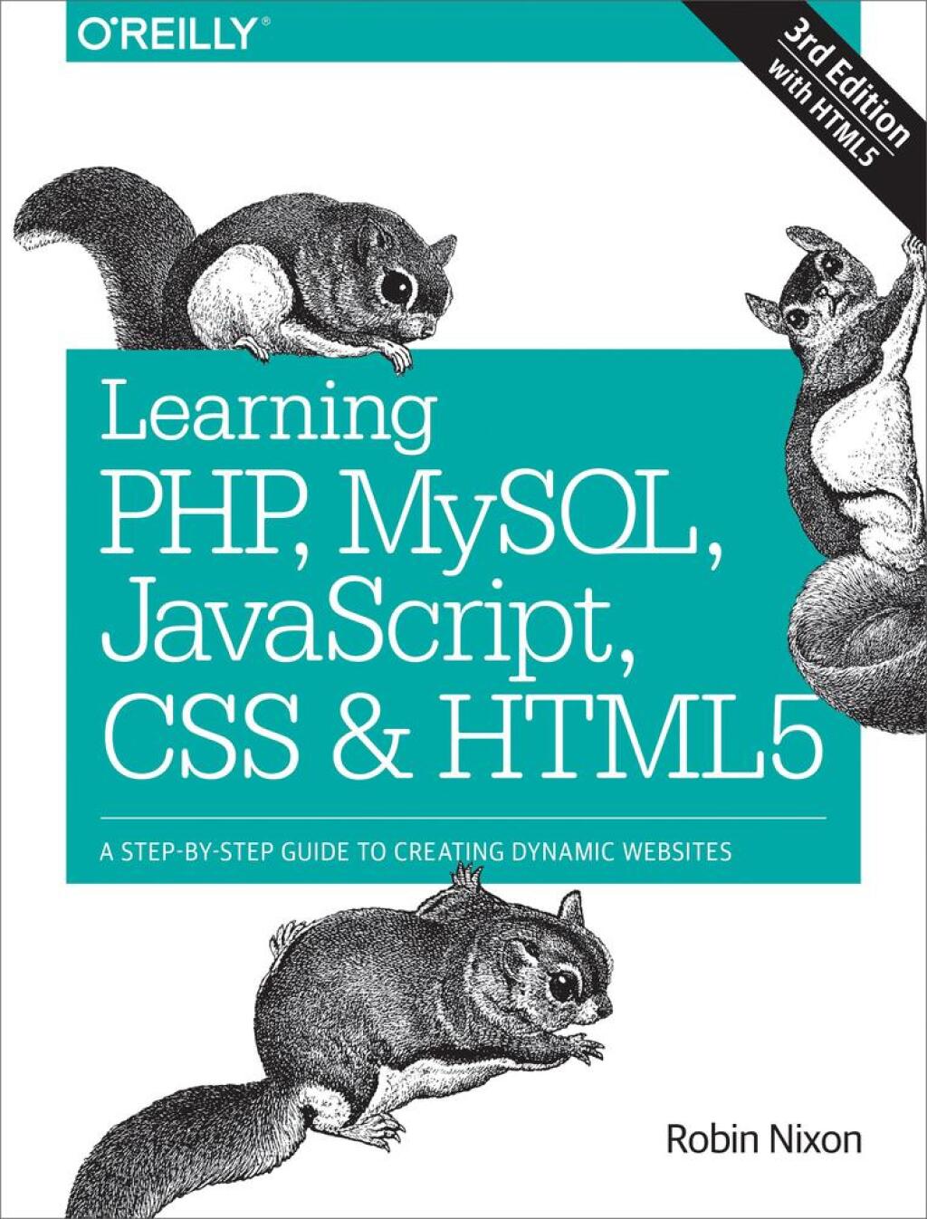 Learning PHP  MySQL  JavaScript  CSS & HTML5 - 3rd Edition (eBook)