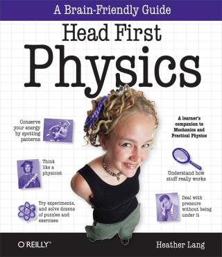 Cover image: Head First Physics 1st edition 9780596102371