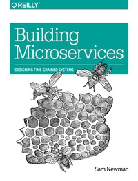 Cover image: Building Microservices 1st edition 9781491950357