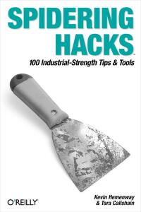 Cover image: Spidering Hacks 1st edition 9780596005771