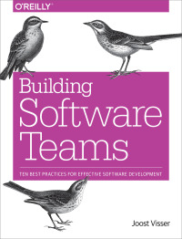 Cover image: Building Software Teams 1st edition 9781491951774