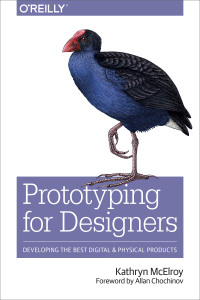 Omslagafbeelding: Prototyping for Designers 1st edition 9781491954089