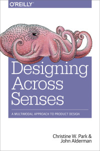 Cover image: Designing Across Senses 1st edition 9781491954249