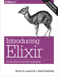 Cover image: Introducing Elixir 2nd edition 9781491956779