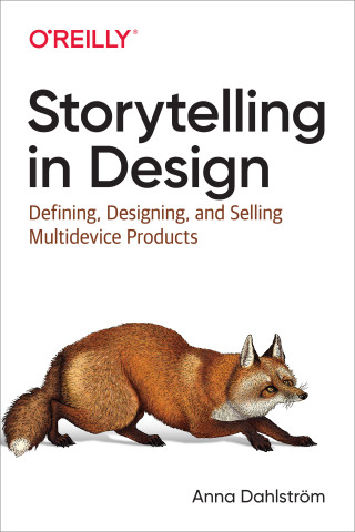 Cover image: Storytelling in Design 1st edition 9781491959428
