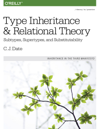 Cover image: Type Inheritance and Relational Theory 1st edition 9781491959992