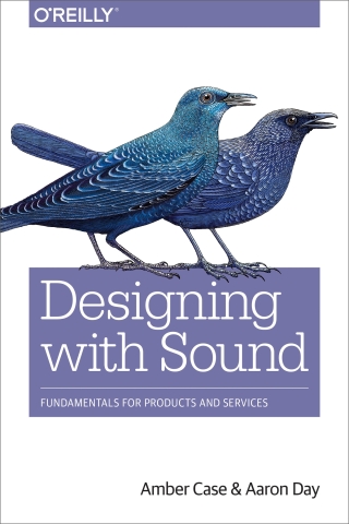 Imagen de portada: Designing with Sound 1st edition 9781491961100