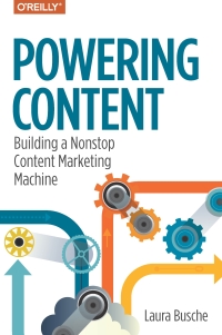 Titelbild: Powering Content 1st edition 9781491963746