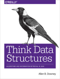 Cover image: Think Data Structures 1st edition 9781491972397