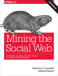 Cover image: Mining the Social Web 3rd edition 9781491985045