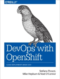 Omslagafbeelding: DevOps with OpenShift 1st edition 9781491975961