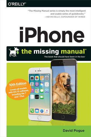 Cover image: iPhone: The Missing Manual 10th edition 9781491979242