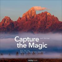 Titelbild: Capture the Magic 1st edition 9781937538354