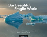 Omslagafbeelding: Our Beautiful, Fragile World 1st edition 9781937538347