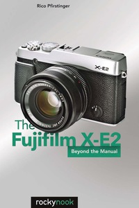 Omslagafbeelding: The Fujifilm X-E2 1st edition 9781492000303