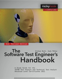 Cover image: The Software Test Engineer's Handbook, 2nd Edition 2nd edition 9781937538446