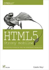 Cover image: HTML5. Strony mobilne 1st edition 9788324689125