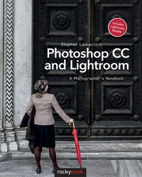 表紙画像: Photoshop CC and Lightroom 1st edition 9781937538583
