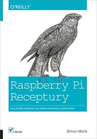 Immagine di copertina: Raspberry Pi. Receptury 1st edition 9788324696253