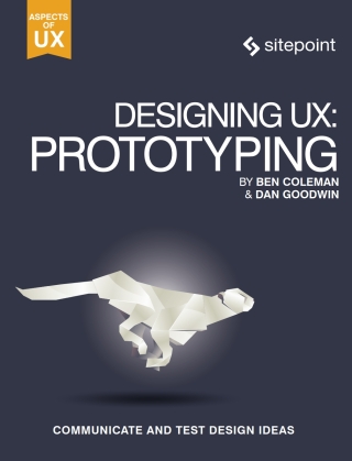 Cover image: Designing UX: Prototyping 1st edition 9780994347084