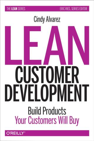 Imagen de portada: Lean Customer Development 1st edition 9781492023746