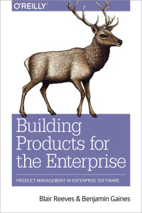 Cover image: Building Products for the Enterprise 1st edition 9781492024781