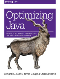 Cover image: Optimizing Java 1st edition 9781492025795
