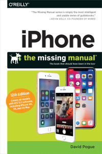Cover image: iPhone: The Missing Manual 12th edition 9781492040415