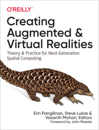 Imagen de portada: Creating Augmented and Virtual Realities 1st edition 9781492044192